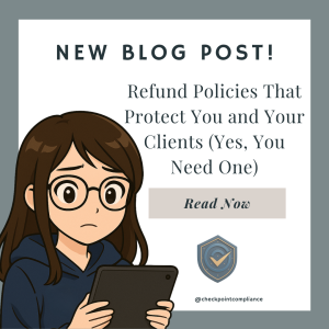 Refund Policies That Protect You and Your Clients (Yes, You Need One)